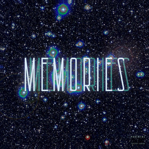 Memories (Explicit)