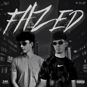 Fazed (feat. Sage J) (Explicit)