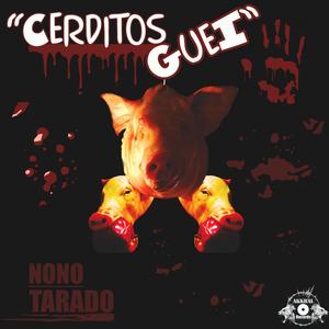 Cerditos Guei (Estudio) [Explicit]