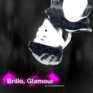 Brillo, Glamour (Explicit)