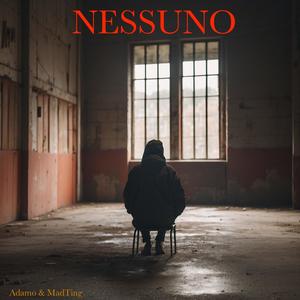 Nessuno (Explicit)