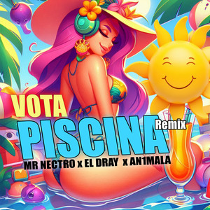 VOTA PISCINA (Remix)