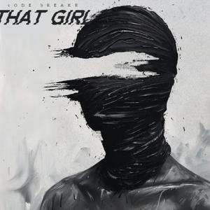 That Girl (Explicit)