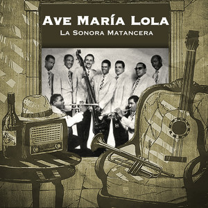 Ave María Lola