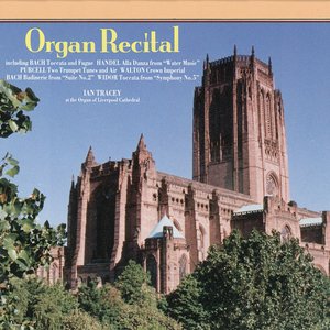 Water Music, Suite No. 2 in D Major, HWV 349 - II. Alla Hornpipe (Arr. Tracey for Organ)