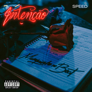 Intenção (Speed) [Explicit]