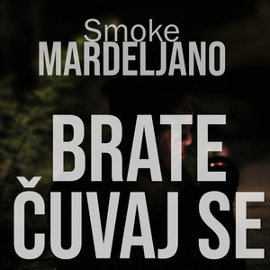 Brate Čuvaj Se