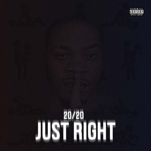 Just Right (Explicit)