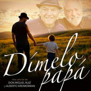 Dimelo papá