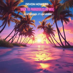 Back to Paradise (feat. J7 Universe)