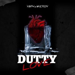Dutty Love (feat. Wendy)