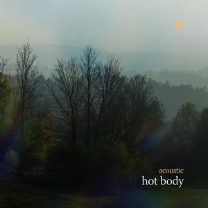 hot body (Acoustic)