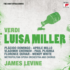 Verdi: Luisa Miller - The Sony Opera House