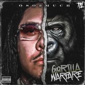 Gorilla Warfare (Explicit)