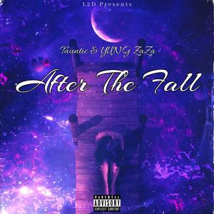 After The Fall (feat. Yung zaza) (Explicit)