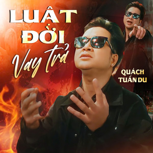 Luật Đời Vay Trả