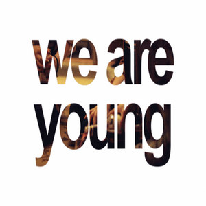 We Are Young - Single