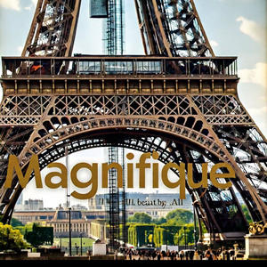 Magnifique