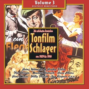 Die schönsten deutschen Tonfilmschlager von 1929 bis 1950, Vol. 3