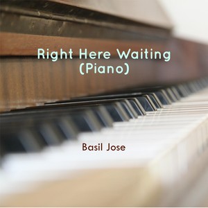 Right Here Waiting (Piano)