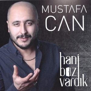 Hani Biz Vardık