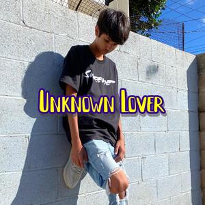 Unknown Love (feat. kyyoto) [Explicit]