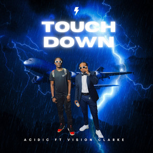 Touch Down (Explicit)