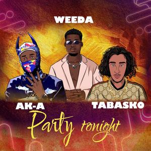 Party tonight (feat. WEEDA BADGUY & TBSKO)