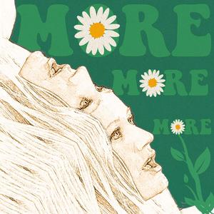 More, More, More
