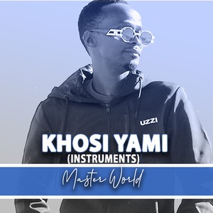 Khosi Yami (Instruments)