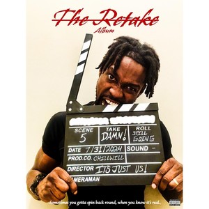 The Retake (Explicit)