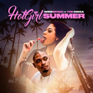 Benzo Berea - Hot Girl Summer (feat. Tre Digga) (Explicit)