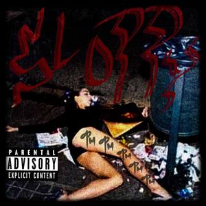 Sloppy (Explicit)