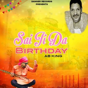 Sai Ji Da Birthday