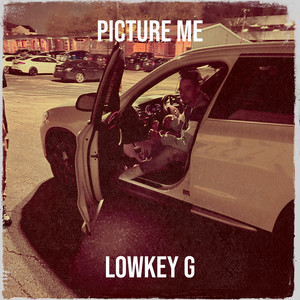 Picture Me (Explicit)