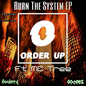 Burn The System(feat. MC Tree) (Original Mix|Explicit)