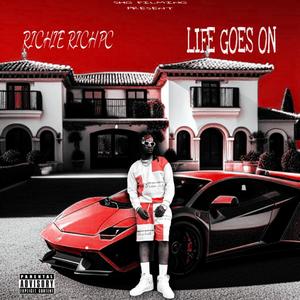 Life Goes On (Explicit)