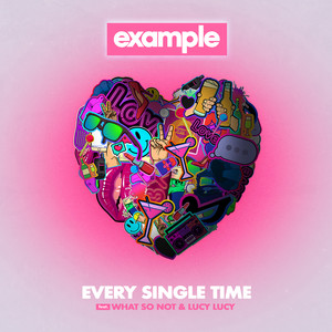 Example - Every Single Time