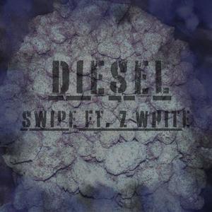 DIESEL (feat. Z white) [Explicit]