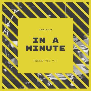IN A MINUTE (Explicit)