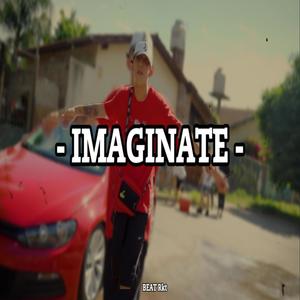 IMAGINATE ((BEAT RKT))