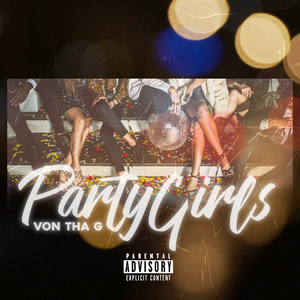 Party Girls (Explicit)