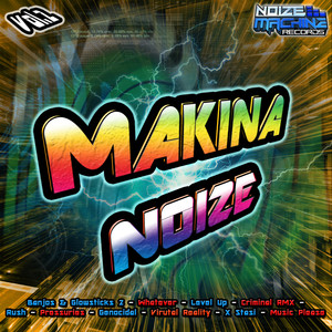 Makina Noize, Vol. 2