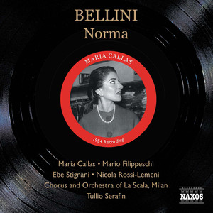 BELLINI: Norma (Callas, Filippeschi) [1953]