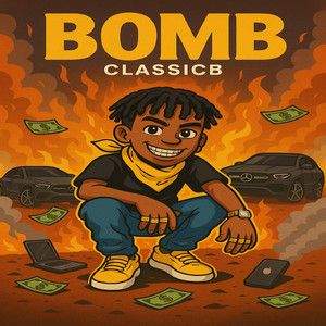 Bomb (Explicit)