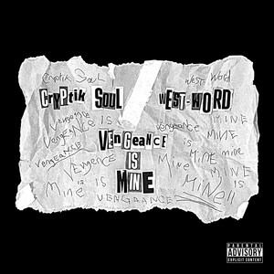 Vengeance Is Mine (Explicit)