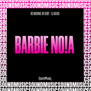 Barbie No!A (Explicit)