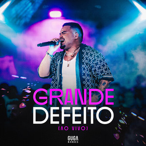 Grande Defeito (Ao Vivo) (Ao Vivo)