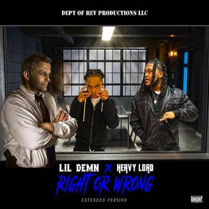 Right or Wrong [feat. Heavyload] (Extended Version|Explicit)