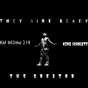 They Aint Ready (Explicit)